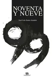 Jos&eacute; Luis Justes Amador, '99', portada