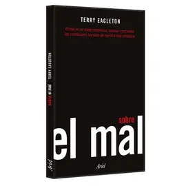 Sobre el mal, de Terry Eagleton