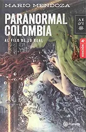Paranormal Colombia, Mario Mendoza
