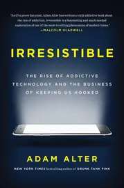Irresistible, Adam Alter, portada del libro