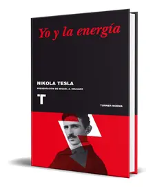 Yo y la energía, Nikola Tesla