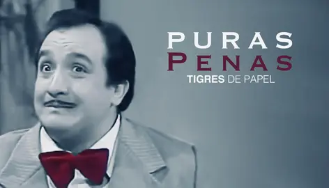 Tigres de Papel 280222 - Puras penas