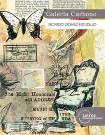Galería carbono, de Ricardo Gómez Estudillo