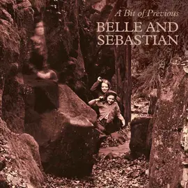 A Bit of Previous de Belle and Sebastian