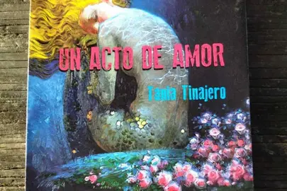 Un acto de amor, de Tania Tinajero