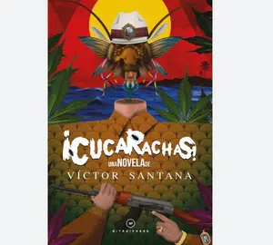 &iexcl;Cucarachas!, de V&iacute;ctor Santana