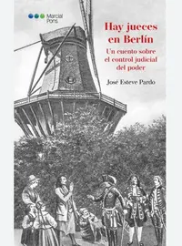 Hay jueces en Berl&iacute;n, de Jos&eacute; Esteve Pardo
