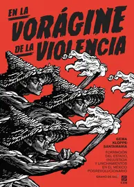 En la vor&aacute;gine de la violencia, de Gema Kloppe-Santamar&iacute;a