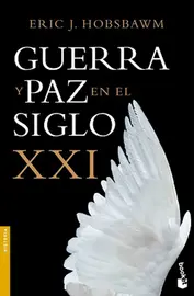 Guerra y paz en el siglo XXI, de Eric Hobsbawn, portada del libro