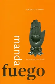 Manda fuego, Alberto Chimal - Portada del libro