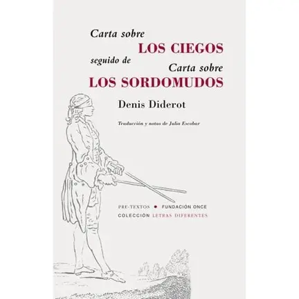 &lsquo;Carta sobre los ciegos para uso de los que ven&rsquo;, de Denis Diderot