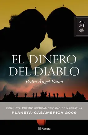 El dinero del diablo, de Pedro &Aacute;ngel Palou