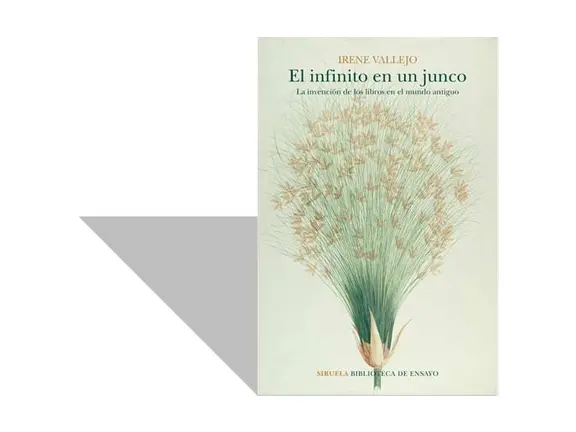 El infinito en un junco&nbsp;de Irene Vallejo