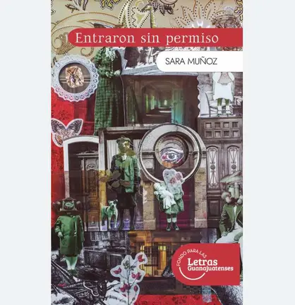 Entraron sin permiso, de Sara Mu&ntilde;oz