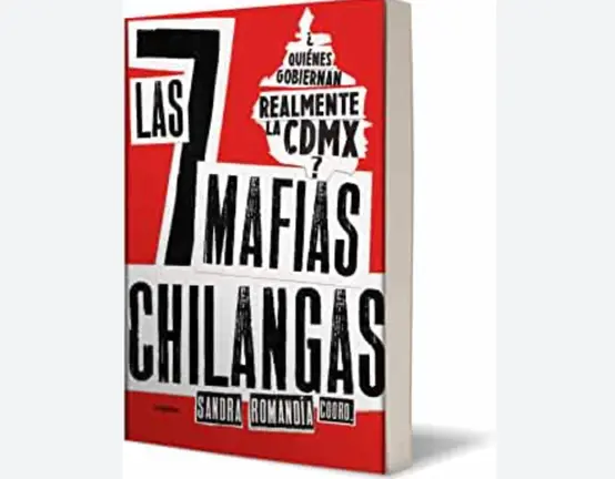 Las siete mafias chilangas