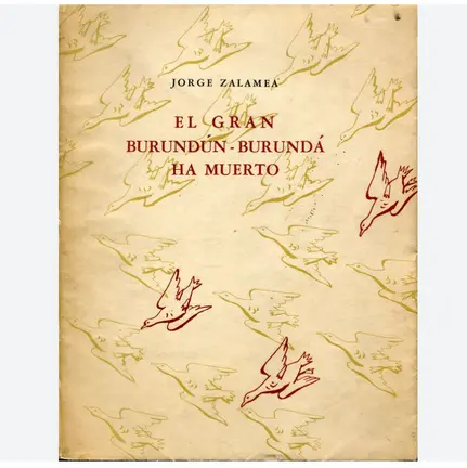 El gran Burund&uacute;n-Burund&aacute; ha muerto