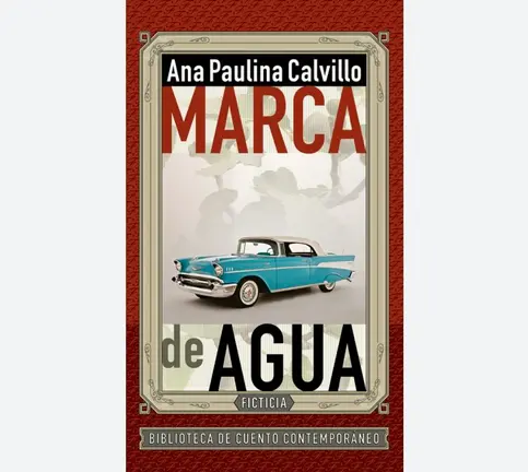 Marca de agua, de Ana Paulina Calvillo