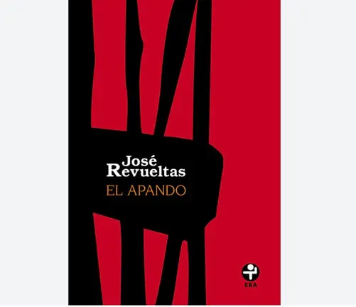 El apando, de Jos&eacute; Revueltas