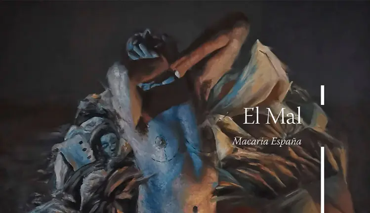 El mal, de Macaria Espa&ntilde;a