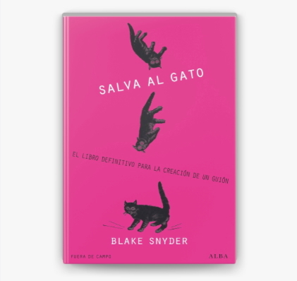 &iexcl;Salva al gato!, de Blake Snyder