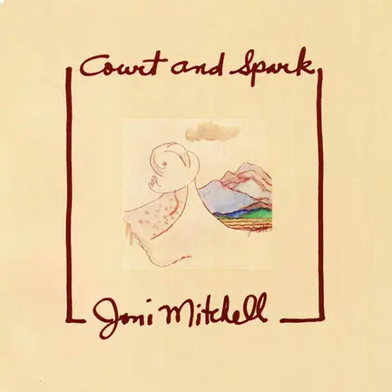 Joni Mitchell - Court and Spark