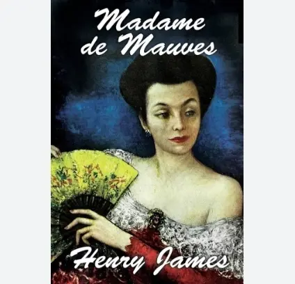 Madame de Mauves, de Henry James