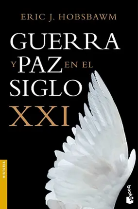 Guerra y paz en el siglo XXI, de Eric Hobsbawn, portada del libro