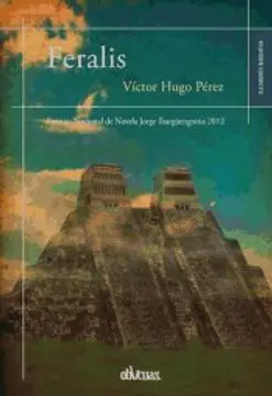 Feralis, Víctor Hugo Pérez Nieto