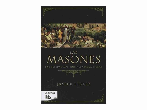 ‘Los masones’, de Jasper Ridley