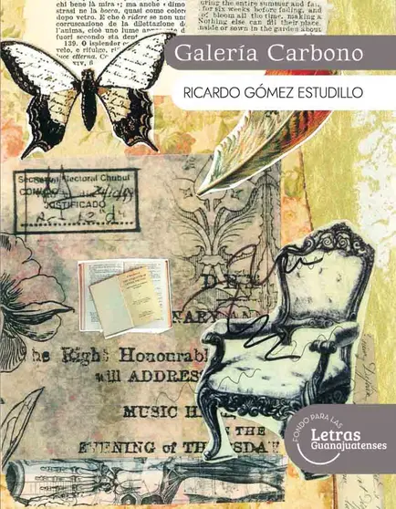 Galería carbono, de Ricardo Gómez Estudillo