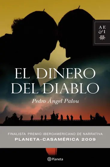El dinero del diablo, de Pedro Ángel Palou