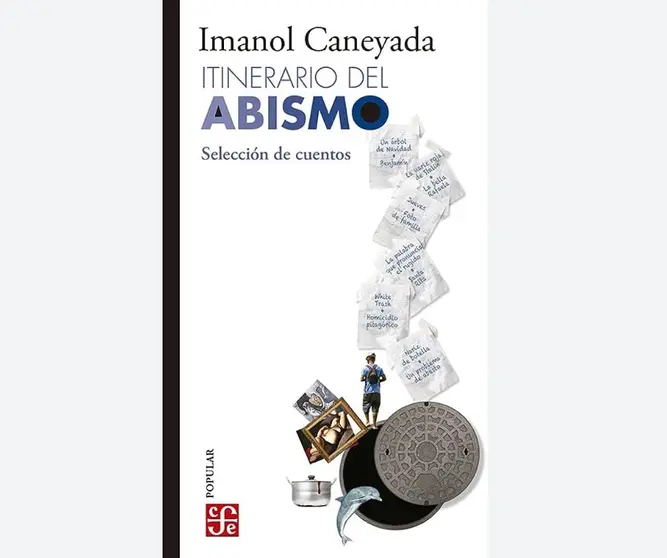 Itinerario del abismo, de Imanol Caneyada