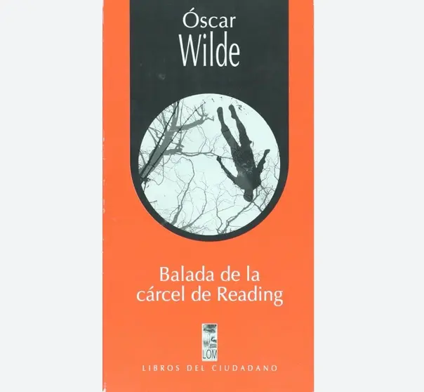 La balada de la c&aacute;rcel de Reading, de &Oacute;scar Wilde