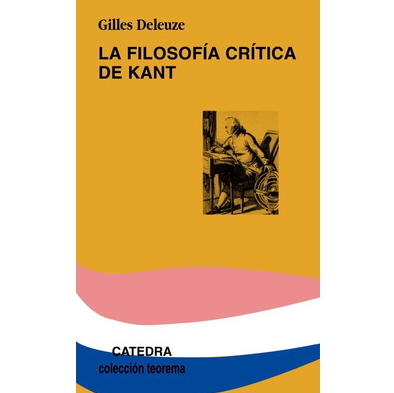 Filosofía crítica de Kant • Gilles Deleuze