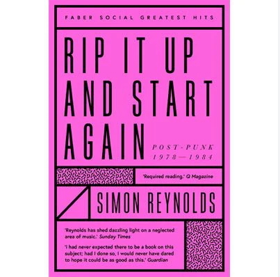 Rip it up and start again- Postpunk 1978-1984