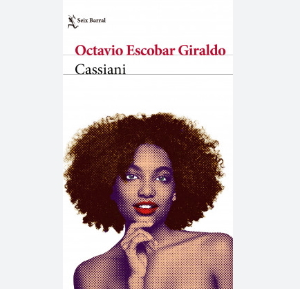 Cassiani, de Octavio Escobar Giraldo