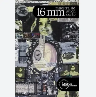 16mm muestra de guion corto, varios autores