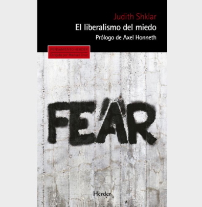 El liberalismo del miedo, de Judith Shklar