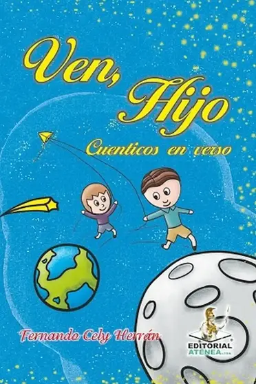 Ven, hijo - Fernando Cely - Portda del libro